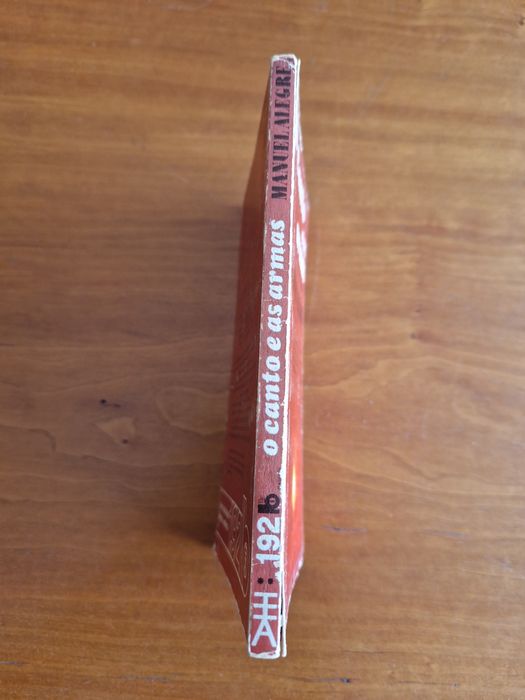Livro de poesia"O Canto e as armas", Manuel Alegre