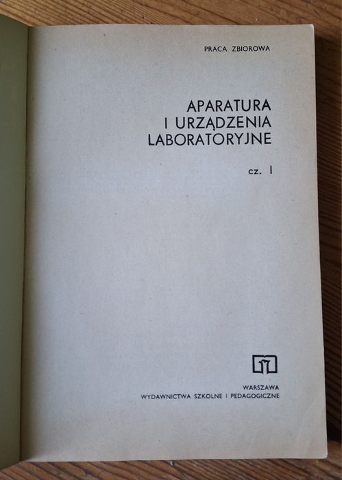 Aparatura i urządzenia laboratoryjne. część. I