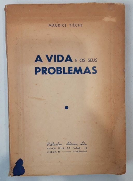 Livro-Ref:PART-1 - Maurice Tièche - A Vida e os seus Problemas