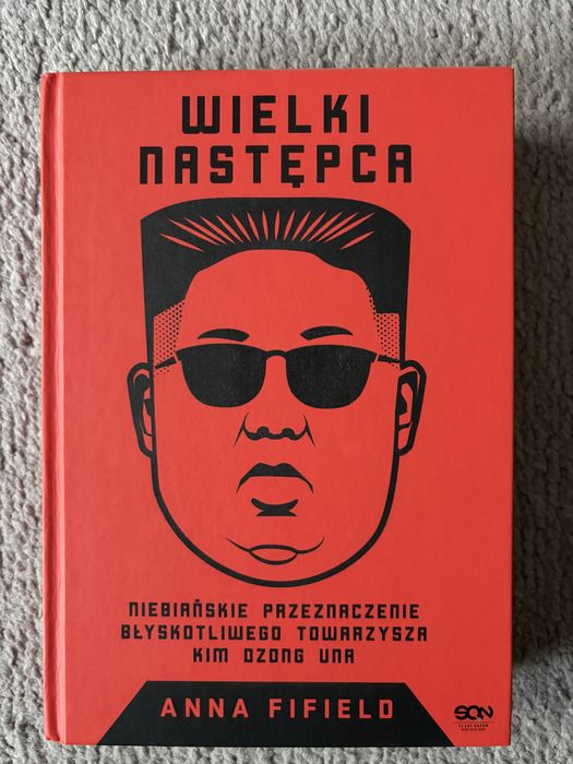 Wielki nastepca. Anna Fifield