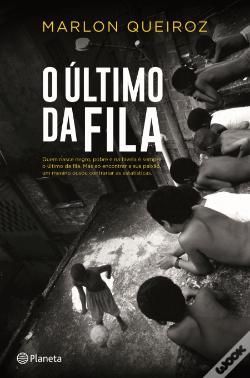 O Último da Fila - de Marlon Queiroz - NOVO