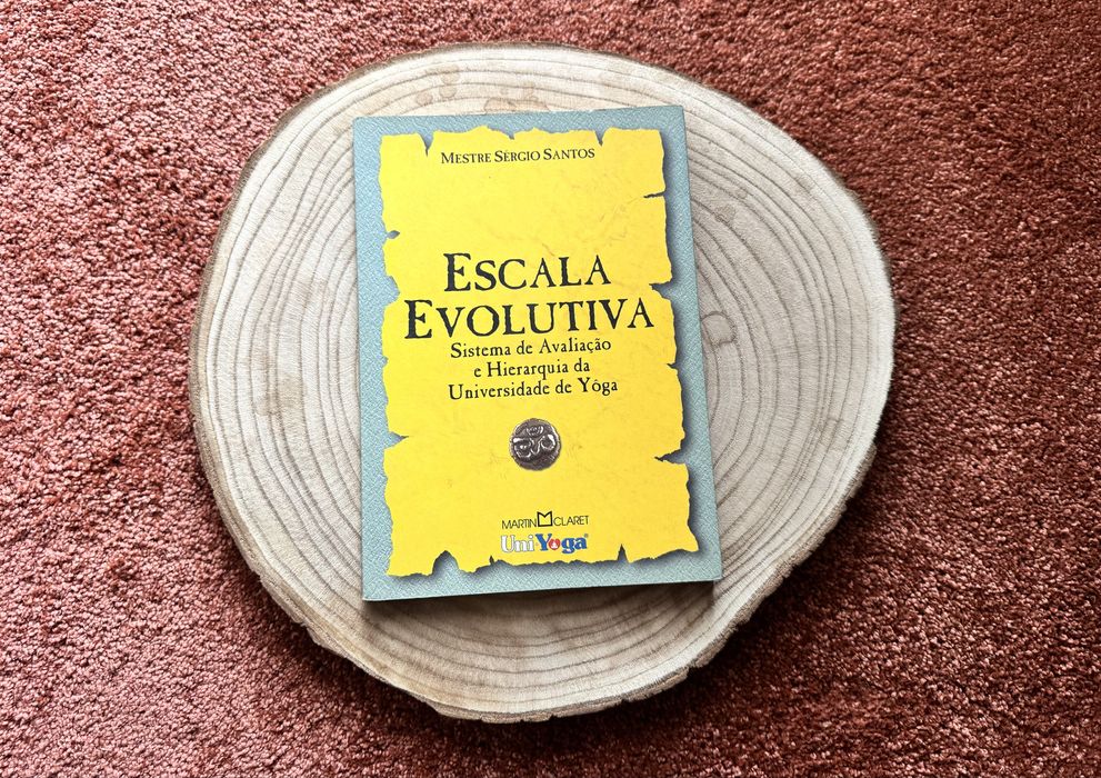 Escala Evolutiva – Mestre Sérgio Santos - Yoga