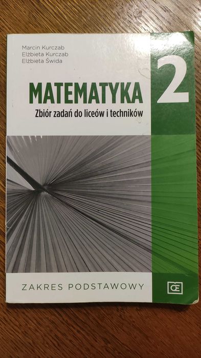 Matematyka 2 Zbiór zadań Zakres podstawowy