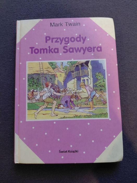 Przygody Tomka Sawyera Mark Twain Świat Książki