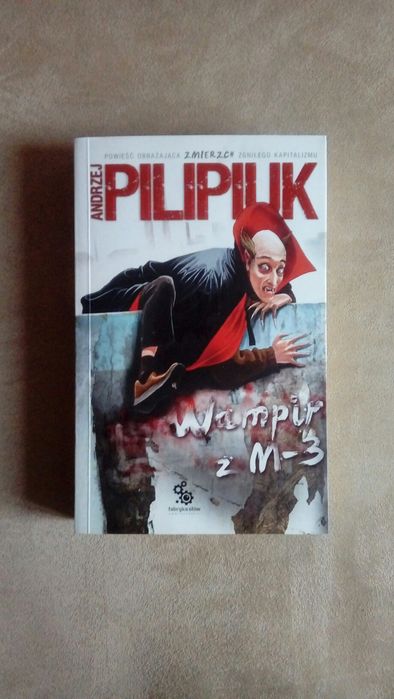 "Wampir z M-3" - Andrzej Pilipiuk