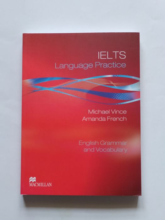 Nowa IELTS LANGUAGE PRACTICE, Vince, Macmillan, Grammar & Vocabulary