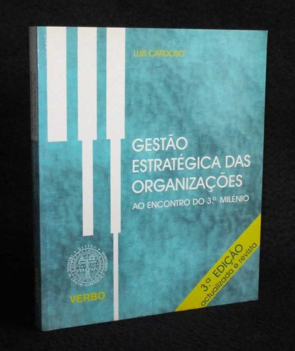 Livro Gestão Estratégica das Organizações Ao encontro do 3º Milénio