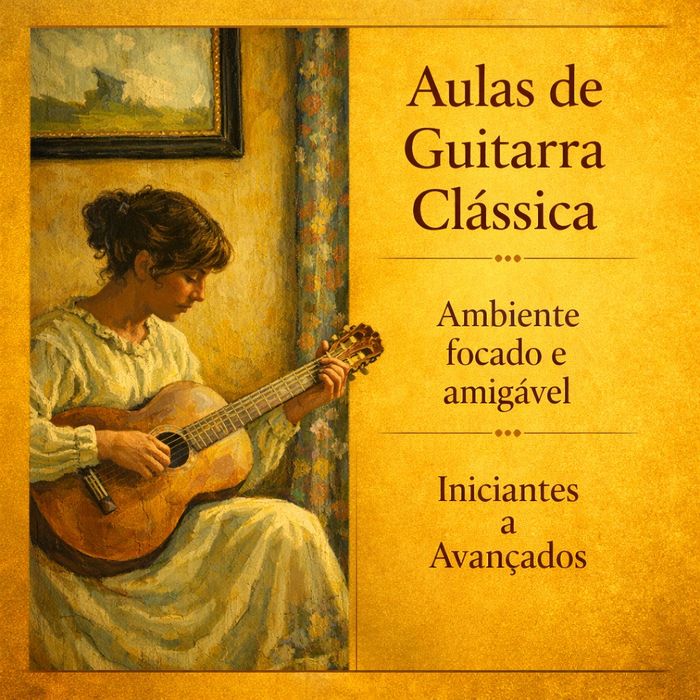 Aulas de Guitarra Clássica – Porto Salvo (Oeiras) ou Online