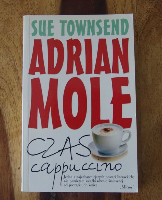 Adrian Mole, Czas cappuccino