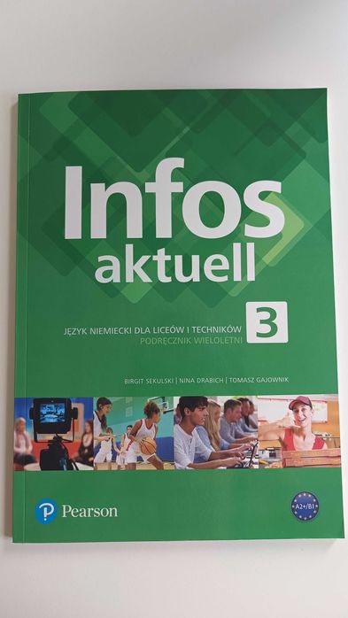 Infos aktuell 3 podręcznik do języka niemieckiego A2+/B1