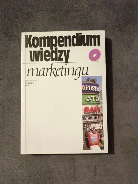 Kompendium wiedzy marketingu