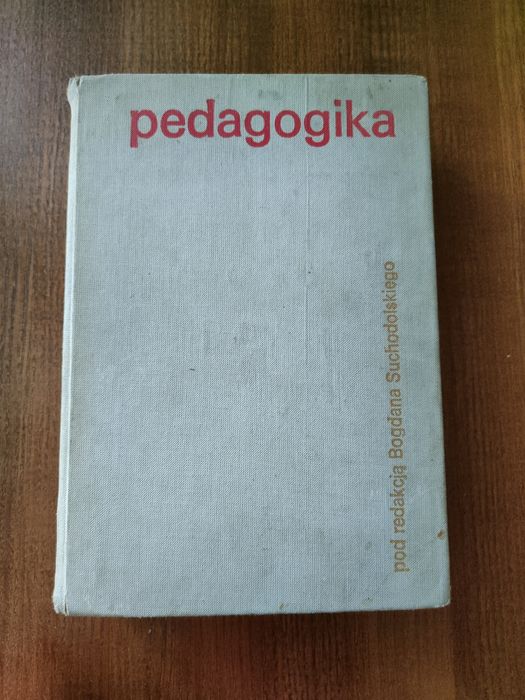 Pedagogika pod redakcją Bogdana Suchodolskiego