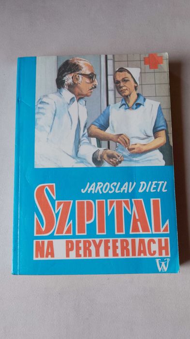 Jaroslav Dietl "Szpital na peryferiach" 1991