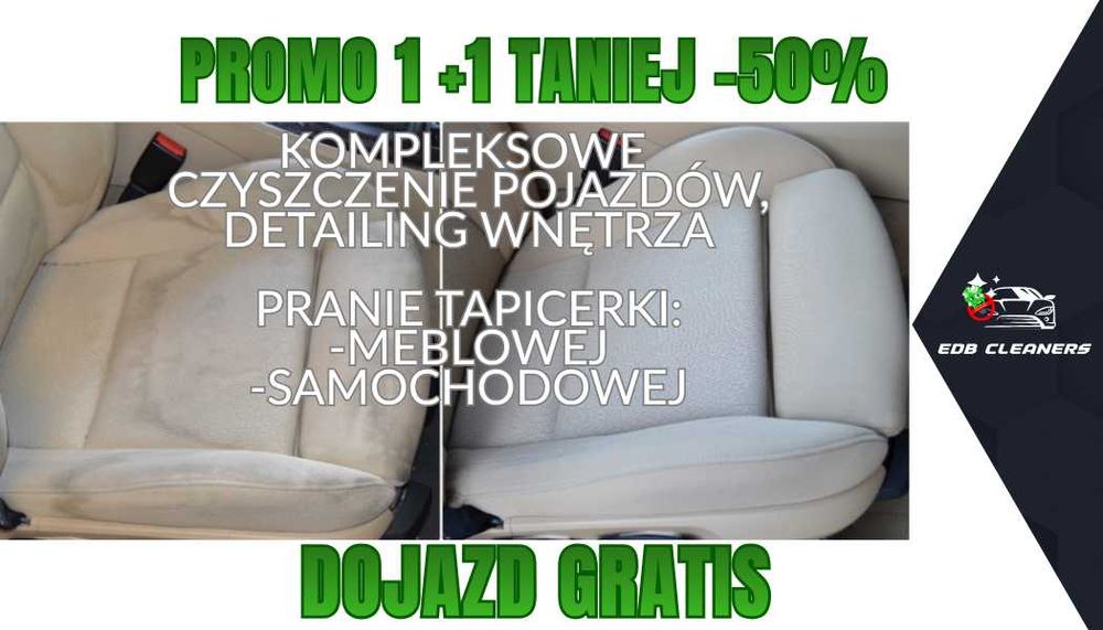 1+1 50% taniej! EDB CLEANERS - kompleksowe czyszczenie, pranie tapicerki, detailing wnętrza pojazdu | DOJAZD GRATIS