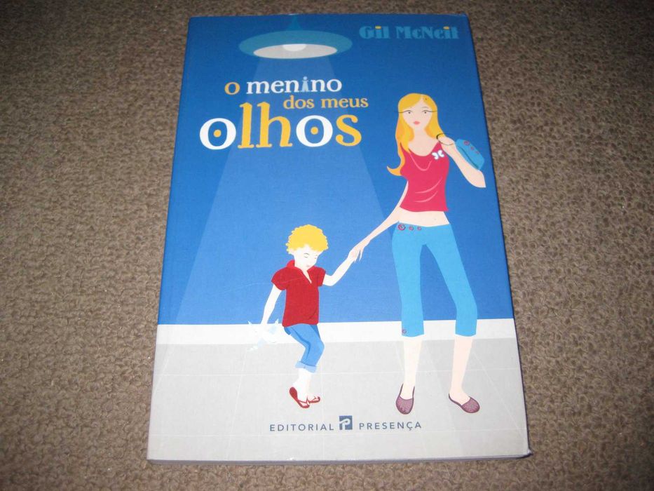 Livro "O Menino dos Meus Olhos" de Gil McNeil