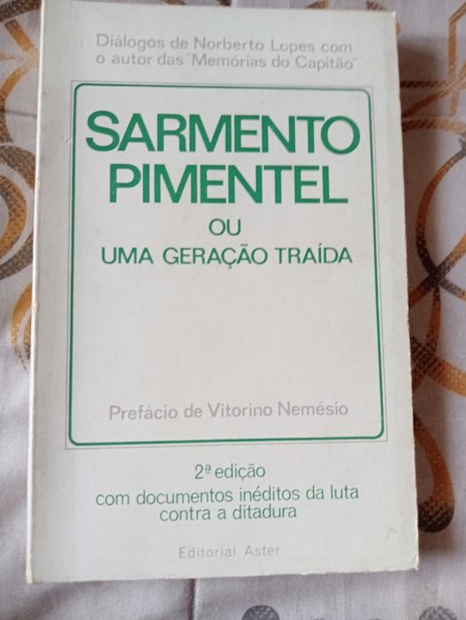 Sarmento Pimentel ou uma geração traída