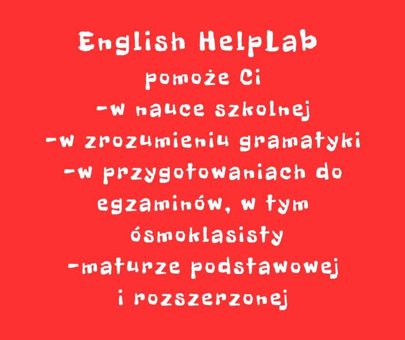 Korepetycje ENGLISH HelpLab  Język angielski Stacjonarnie i ONLINE