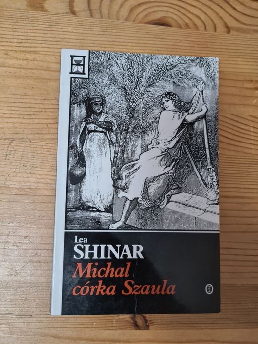 Michal córka Szaula - Lea Shinar ~