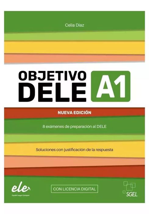 Objetivo DELE A1 Nueva Edicion 2024 + online. SGEL - Educacion. Nowy Produkt