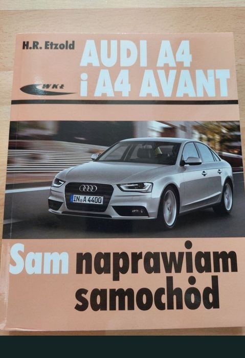 Sam naprawiam Audi A4 I Audi A4 Avant