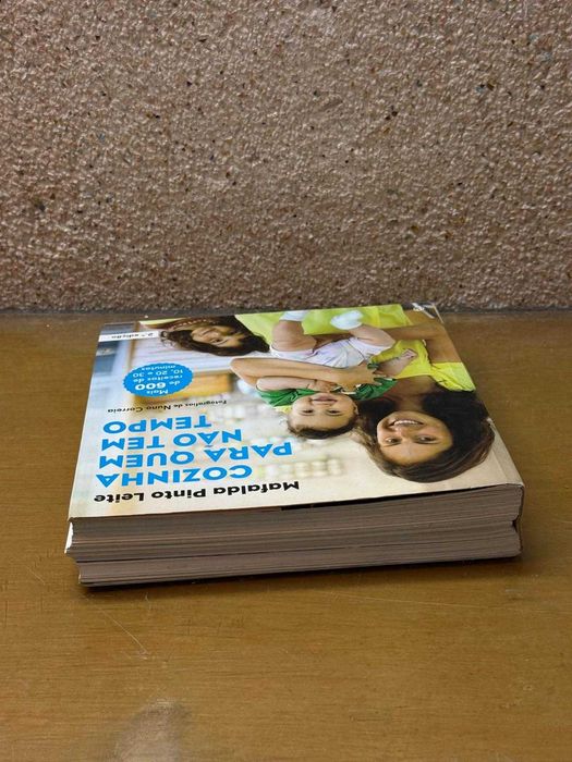 Livro "Cozinha Para Quem Não Tem Tempo"