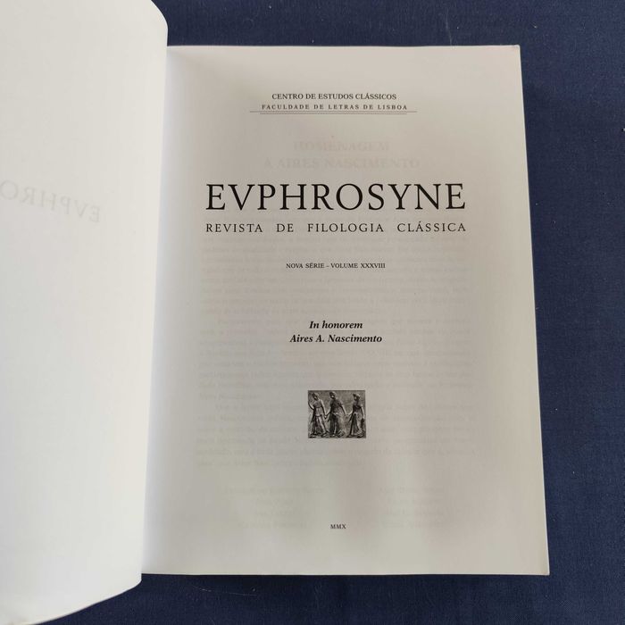 EUPHROSYNE - Revista de Filologia Clássica (volume XXXVIII)