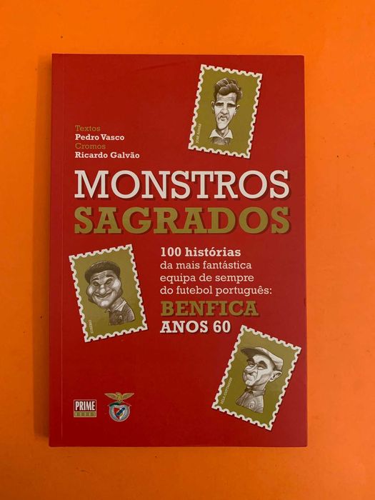 Monstros Sagrados - Pedro Vasco