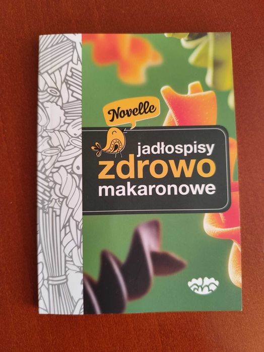Jadłospisy witalne oraz Jadłospisy zdrowo makaronowe A.Żłobińska