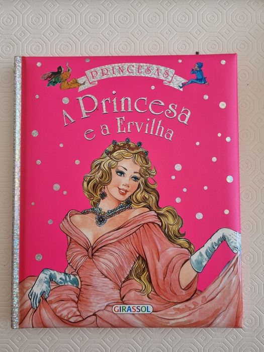 Livro A Princesa e a Ervilha da coleção Princesas