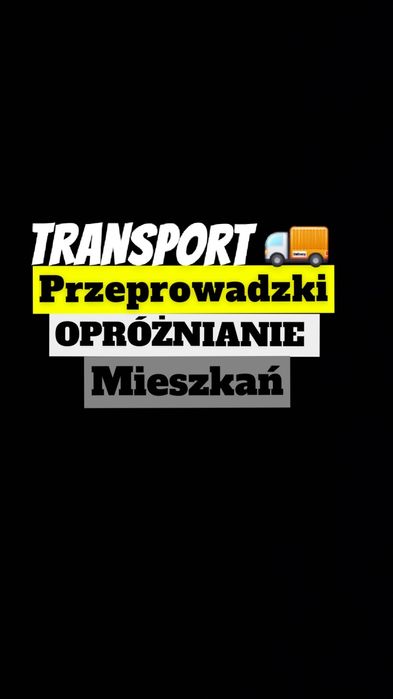 TRANSPORT-PRZEPROWADZKI Żyrardów Grodzisk Mazowiecki  i okolice