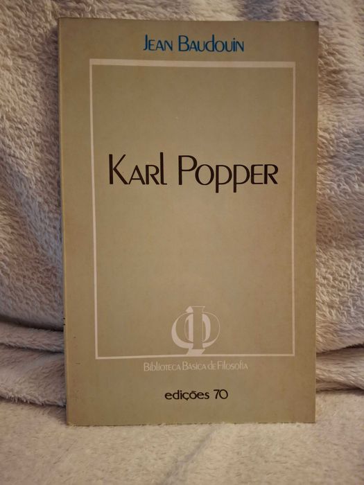 Livro "Karl Popper", de Jean Baudouin. Edições 70 (1992). Bom estado, alguns sublinhados. 5€. Lisboa