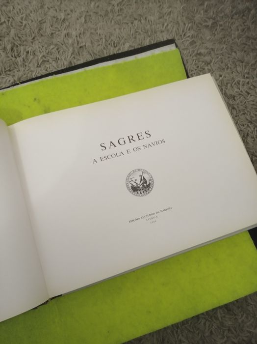 Livro - SAGRES, a Escola e os Navios