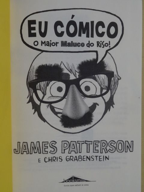 Eu Cómico - O Maior Maluco do Riso! de James Patt