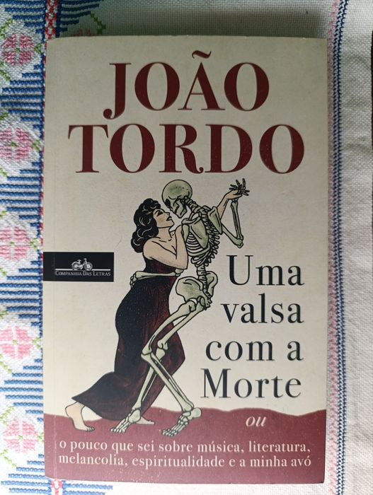 João Tordo - uma valsa com a morte