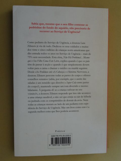 Não Há Problema Mesmo se o seu Filho Comer Este Livro de Lara Zibners