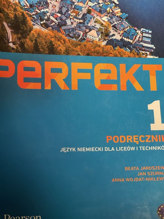 Perfekt 1 , Jezyk niemiecki  dla LO i technikum , Pearson