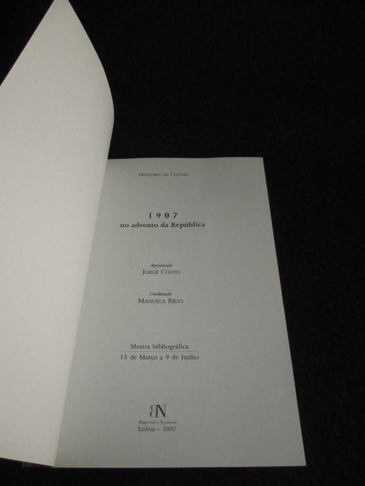 Livro 1907 No advento da República Manuela Rêgo 2007