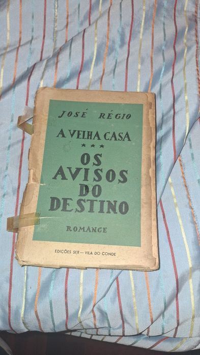 José Régio a velha casa os avisos do destino 1 edição