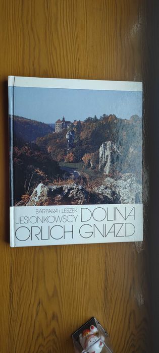 Dolina orlich gniazd Barbara i Leszek Jesionkowscy