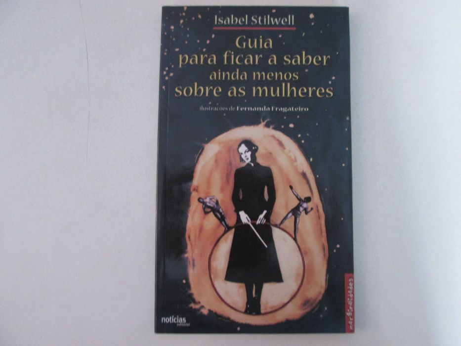Guia para ficar a saber ainda menos sobre as mulheres- Isabel Stilwell
