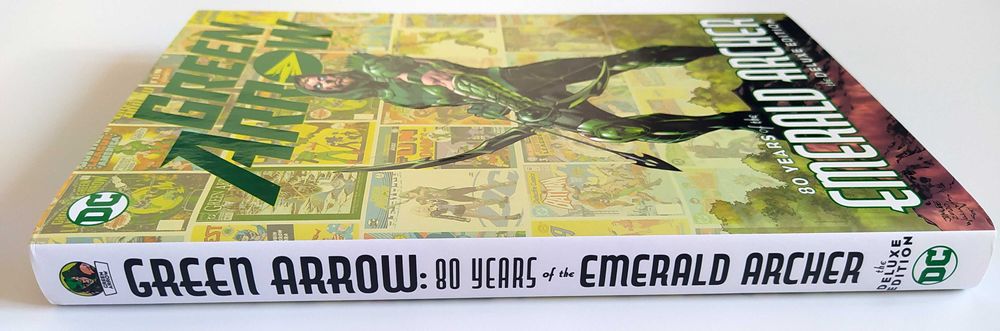 Green Arrow 80 Years of the Emerald Archer The Deluxe Edition