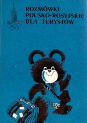 Rozmówki Polsko- Rosyjskie Dla Turystów Praca Zbiorowa