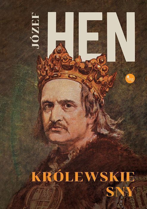 Królewskie Sny Hen Józef
