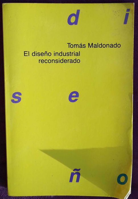 El diseño industrial reconsiderado