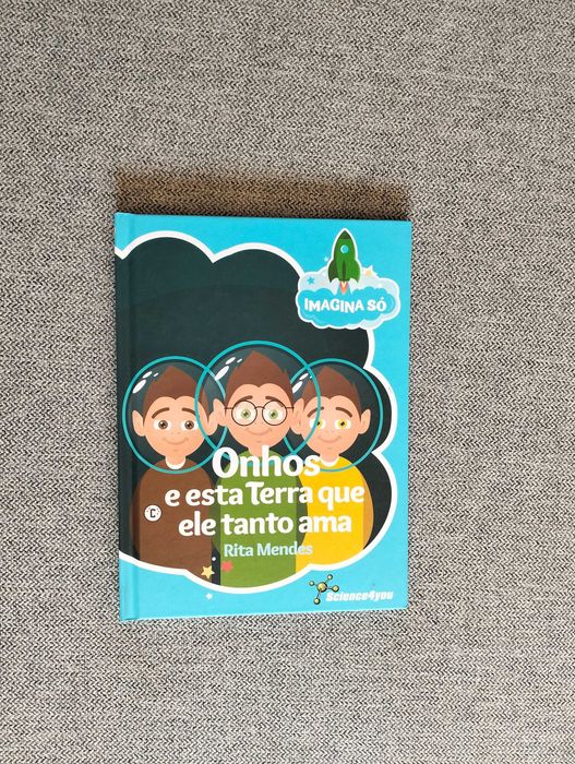 Livro juvenil "Onhos e esta terra que ele tanto ama" de Rita Mendes