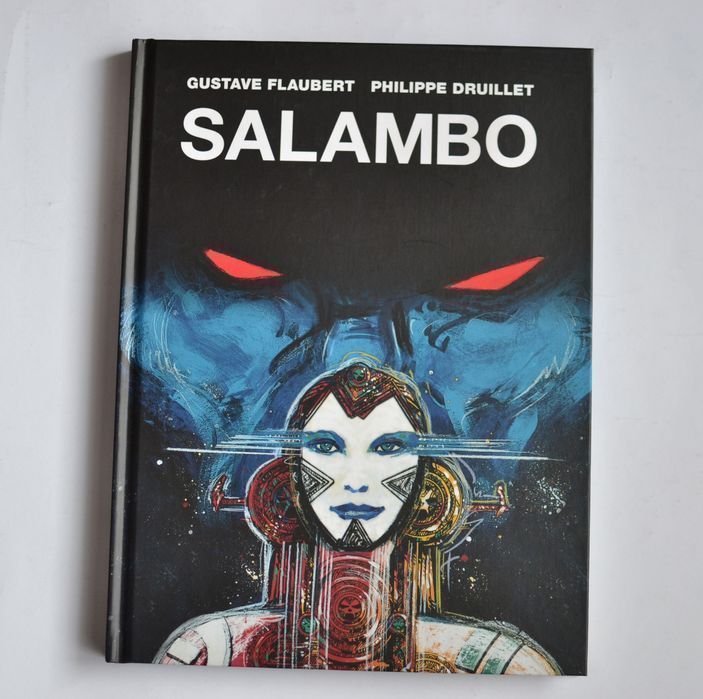 Salambo Gustawe Flaubert Philippe Druillet Komiks