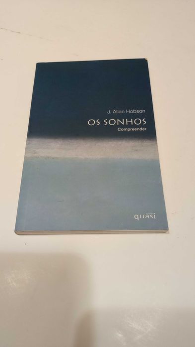 Os Sonhos compreender de J. Allan Hobson