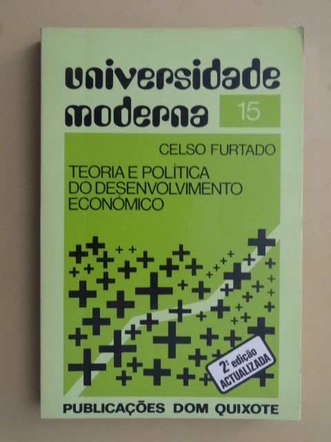 Teoria e Politica do Desenvolvimento Económico de Celso Furtado