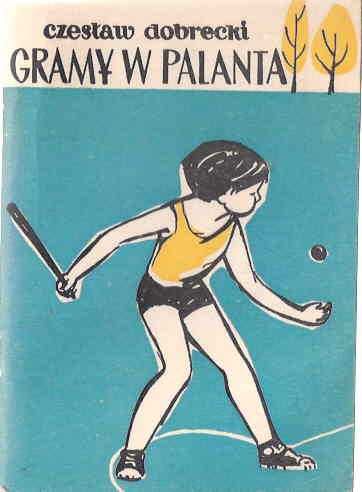 Gramy w palanta - Czesław Dobrecki + Spis treści