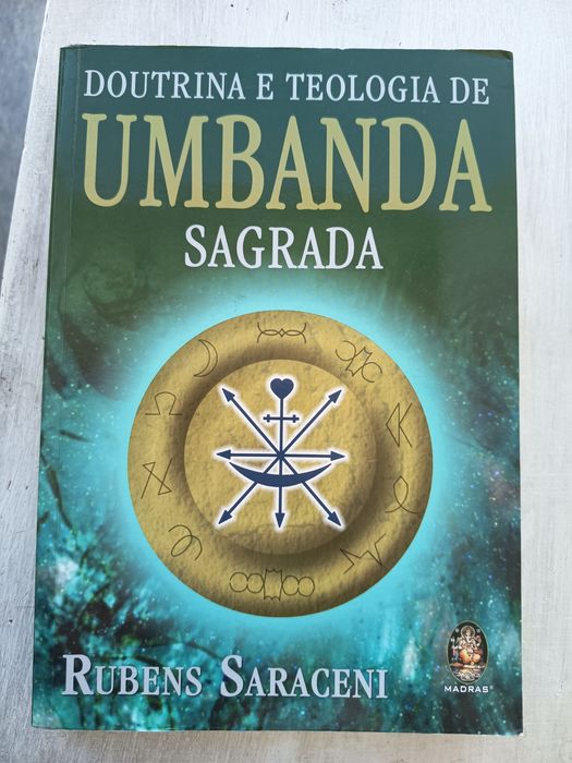 Doutrina e Teologia de Umbanda Sagrada - Rubens Saraceni